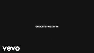 Brothers Osborne  Goodbye’s Kickin’ In Official Lyric Video [upl. by Chee]