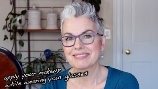 How to Apply your Makeup While Wearing your Glasses  by KerryLou [upl. by Eutnoj535]