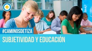 Subjetividad y educación  Caminos de tiza 2 de 2 [upl. by Caesaria]