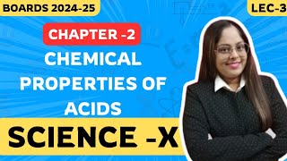 Chemical Properties Of Acids  Acid  Bases amp Salts  Class 10 Science Chapter 2  CBSE 202425 [upl. by Mcwilliams]