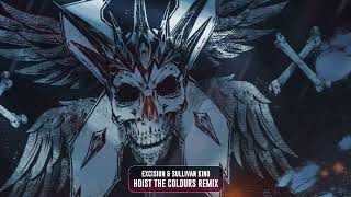 Excision amp Sullivan King  Hoist The Colours Remix Official Visualiser [upl. by Etienne]