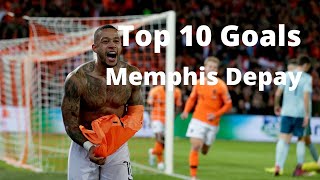 Top 10 Goals ● Memphis Depay  HD [upl. by Eigroeg]