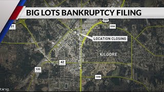 Kilgore’s Big Lots among stores closing after bankruptcy filing [upl. by Oletha]