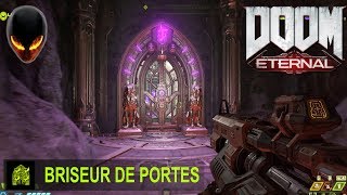 DOOM ETERNAL Briseur de portes  TROPHEE  SUCCES Les 6 Clés et Portes du Slayer [upl. by Solana]