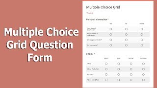 How to Create Multiple Choice Grid Question Form using Google Forms [upl. by Cletis]