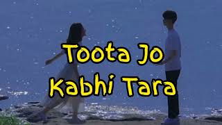 Toota Jo Kabhi Tara  Song  Tiger shroff  Jacqueline  Atif Aslam  Sumedha k [upl. by Aicirtan517]