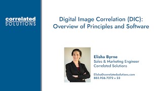 Digital Image Correlation DIC Overview of Principles and Software [upl. by Eniarol]