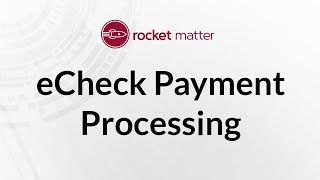 eCheck Payment Processing [upl. by Medovich]