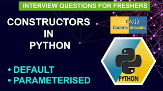 Constructors In Python  Default amp Parameterised [upl. by Elon]