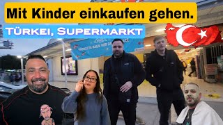 Dumanis gehen mit den Kindern Einkaufen Türkei Supermarkt [upl. by Barboza366]