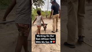 Working On The Farm With My Toddler In East Africa africa fatherhood shorts [upl. by Aggarwal526]