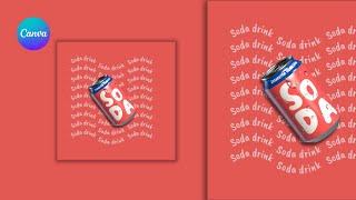 Soda Drink Poster Design  Social Media Design  Canva Tutorials [upl. by Tengler]