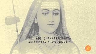 Sri Adi Shankaracharya Ashtottara Shatanamavali [upl. by Tem]