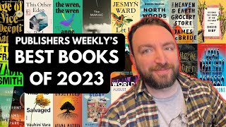 Publisher’s Weekly’s Best Fiction Books of 2023 [upl. by Jameson]