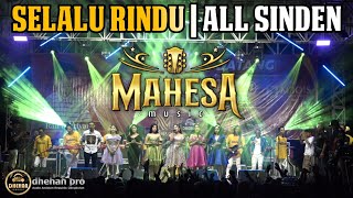 SELLALU RINDU ALL ARTIS MAHESA MUSIC DHEHAN Pro [upl. by Arayk363]