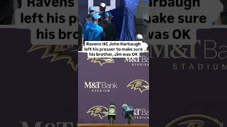 John Harbaugh exits presser to check on brother Jim after going to locker room with illness shorts [upl. by Asennav]