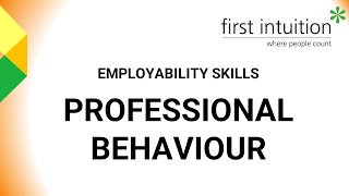 Employability Skills  Professional Behaviours [upl. by Harcourt]