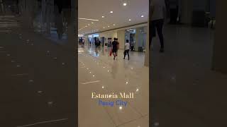 Estancia MallPasig CityPhilippines 🇵🇭 shorts estanciamall pasigcity philippines [upl. by Demetria153]