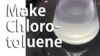 Make Chlorotoluene mixture of isomers 1st step in making Pyrimethamine [upl. by Znarf]