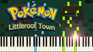 LITTLEROOT TOWN from Pokémon RubySapphireEmerald  Piano Tutorial [upl. by Zanze]