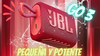 JBL GO 3  El Sonido para llevar a cualquier parte [upl. by Iorio]