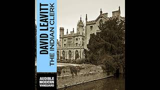 The Indian Clerk Audiobook by David Leavitt [upl. by Thirion]