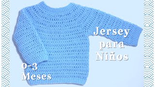 Suéter jersey pullover o chambrita para niños de 03 meses en gancho fácil y rápida 112 [upl. by Perlman]