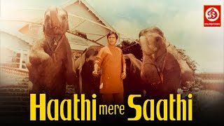 Haathi Mere Sathi  Superhit Bollywood Romantic Movie  Rajesh Khanna Tanuja  New Hindi Movies [upl. by Oirad]