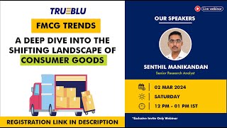 FMCG Trends A Deep Dive into the Shifting Landscape of Consumer Goods  ithoughtpms [upl. by Desirea]