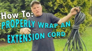 How To Properly Wrap an Extension Cord [upl. by Atnauq713]