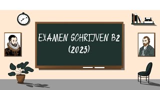 Examen SCHRIJVEN B2 2023  STAATSEXAMEN NT2 programma II [upl. by Acirre]