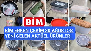 BİM ERKEN ÇEKİMBİM 30 AĞUSTOS 2024BİM YENİ GELEN ÜRÜNLERBİM BU HAFTA ŞAHANE ÜRÜNLER BİM CUMA [upl. by Lyndsey]