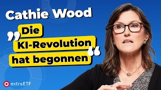 Cathie Wood quotDie Menschen verstehen nicht wie schnell KI die Welt verändertquot  extraETF [upl. by Zolly]