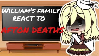 Williams Family react to Afton Family Deaths  Kinda Rushed  LazyREAD DESC [upl. by Onahpets]