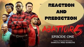 Abattoir Season 5 Episode 1 Reaction Abattoir Season 5 Episode 2 Expectation [upl. by Ailak61]