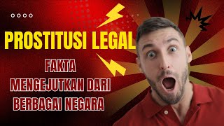 NEGARA NEGARA YANG MELEGALKAN PROSTITUSI [upl. by Ruthanne]