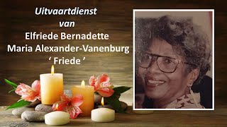 LIVESTREAMING  Uitvaartdienst van Elfriede Bernadette Maria AlexanderVanenburg [upl. by Dnaltiac]