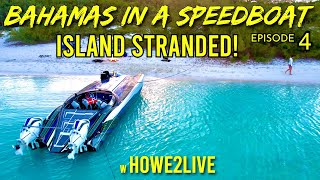 Miami to Bahamas in a Speedboat Episode 4 Howe2Live  1 adventure series Chub to Nassau to Exumas [upl. by Ardnahsal828]