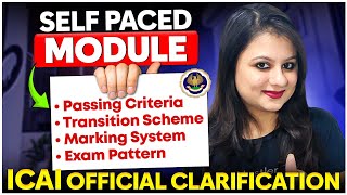 Latest Official Clarification by ICAI about Self Paced Online Module  Everything you need to Know [upl. by Nycila7]