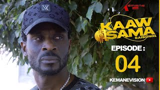 🔴SERIE  KAAW SAMA   Mamadou Lamine  Saison 1  Episode 4 [upl. by Pearlstein]