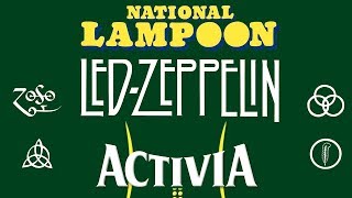 Led Zeppelin For Activia Song  National Lampoon Final Edition Radio Hour [upl. by Sitnalta]