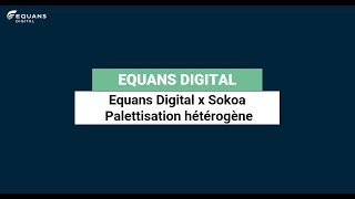 Equans Digital x Sokoa I Palettisation hétérogène [upl. by Adlesirc]