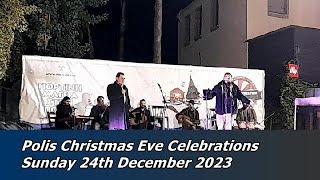 Polis Village Christmas Eve Celebrations Sunday 24th December 2023 [upl. by Maryly106]