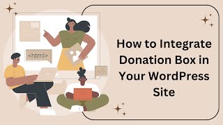 How to Integrate Donation Box in Your WordPress Site [upl. by Noellyn]