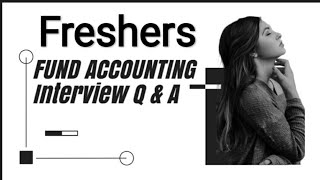 FUND ACCOUNTING Freshers INTERVIEW Q amp A investmentbanking Haritaxservices youtubers new trend [upl. by Bresee]