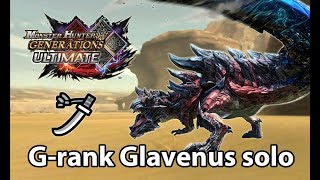 MHGU  Grank Glavenus solo Valor Long Sword  345 [upl. by Anoyek]