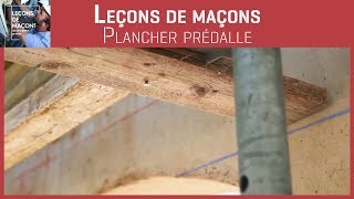 Les bons gestes en maçonnerie  Plancher Prédalle [upl. by Kcirdneked]