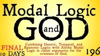 Modal Logics and God [upl. by Ydnac]