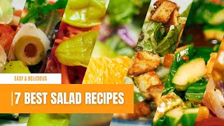 Top 7 Most Delicious Salad Recipes for Every Day 🔝 [upl. by Natanoy]