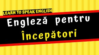 Cursul PERFECT A1  7 ORE de ENGLEZĂ  Curs pentru începători [upl. by Ahsir4]